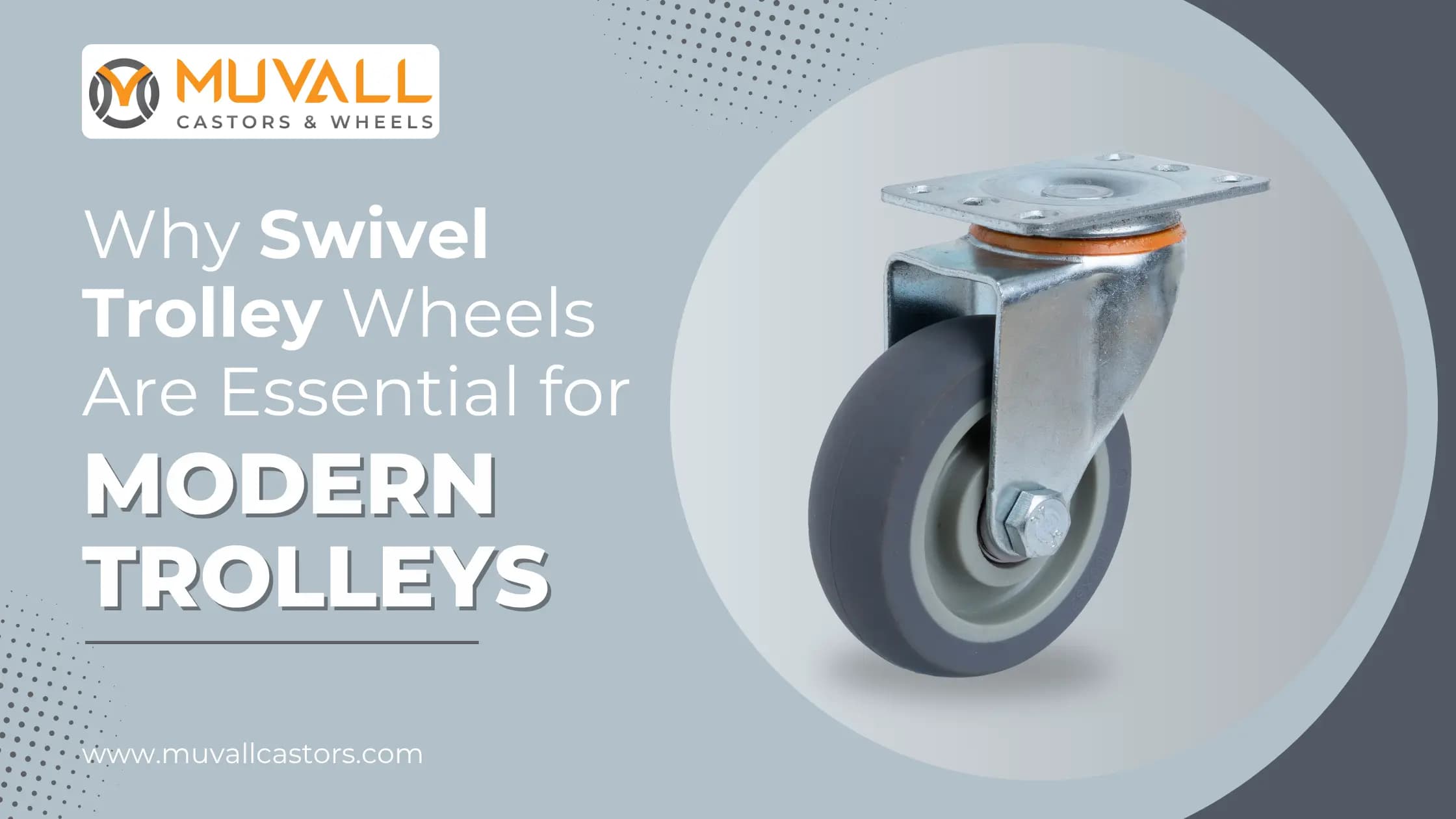 Why Swivel Trolley Wheels Are Essential for Modern Trolleys